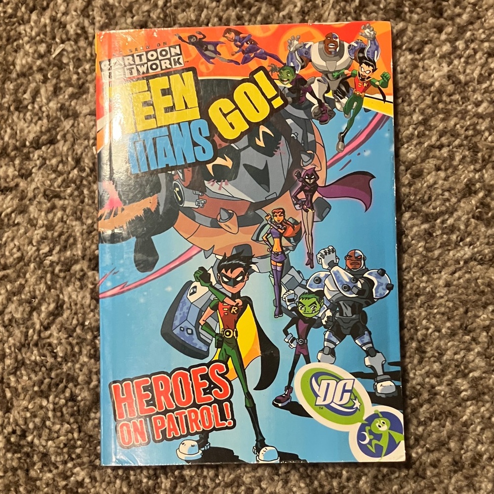 Teen Titans Go! Heroes on Patrol Hardcover comic